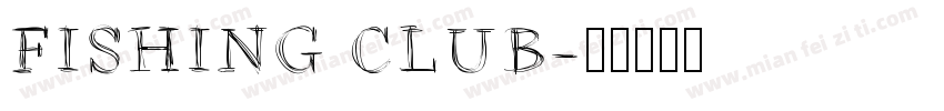 FISHING CLUB字体转换